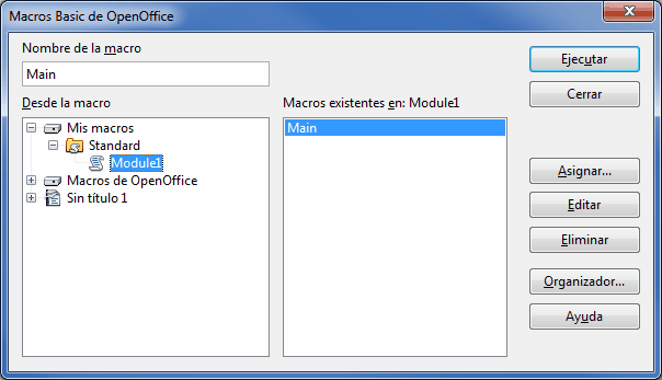 Menú Herramientas > Macros > Organizar macros > OpenOffice.Basic